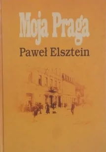 Moja Praga - Biografie i autobiografie - miniaturka - grafika 1