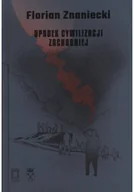 Felietony i reportaże - Upadek cywilizacji zachodniej - miniaturka - grafika 1