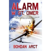 Zysk i S-ka Alarm w St. Omer - Bohdan Arct - Historia świata - miniaturka - grafika 1