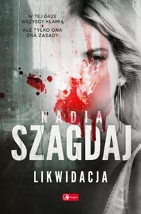 Likwidacja Nadia Szagdaj - Powieści sensacyjne - miniaturka - grafika 2