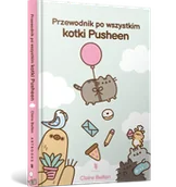 Baśnie, bajki, legendy - Przewodnik po wszystkim kotki Pusheen - Claire Belton - miniaturka - grafika 1