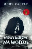 Horror, fantastyka grozy - Nowy księżyc na wodzie Nowa - miniaturka - grafika 1