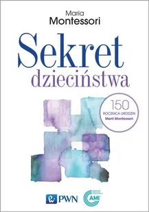Sekret dzieciństwa - Audiobooki - literatura popularnonaukowa Sekret dzieciństwa - Audiobooki - literatura popularnonaukowa - miniaturka - grafika 1
