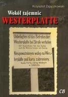 Historia Polski - Zajączkowski Krzysztof Wokół tajemnic Westerplatte - miniaturka - grafika 1