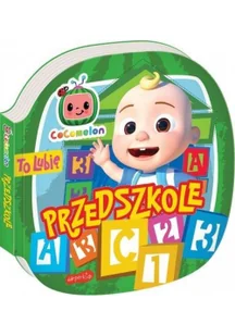 Kinga Tajgreber To lubię. Przedszkole. Cocomelon - Książki edukacyjne - miniaturka - grafika 3