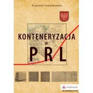Nauka - Konteneryzacja W Prl Krzysztof Lewandowski - miniaturka - grafika 1