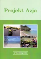 Felietony i reportaże - Projekt Azja - miniaturka - grafika 1