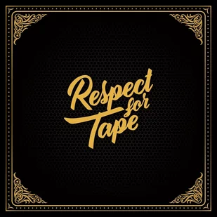 Respect For Tape - Rap, Hip Hop - miniaturka - grafika 1