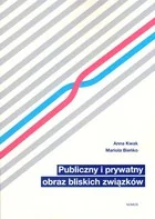 Nomos Publiczny i prywatny obraz bliskich związków Anna Kwak, Mariola Bieńko - Psychologia - miniaturka - grafika 2