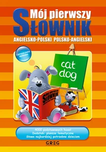 Mój pierwszy słownik ang.-pol., pol.-ang.  Greg - Słowniki języków obcych - miniaturka - grafika 2