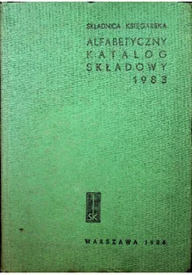 Alfabetyczny katalog składowy 1983 - Książki o kulturze i sztuce - miniaturka - grafika 1