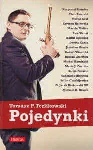 Fronda Pojedynki - Tomasz Terlikowski - Felietony i reportaże - miniaturka - grafika 2