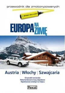 Europa na zimę dla zmotory.Austria,Włochy,Szwacj. - Nauki przyrodnicze - miniaturka - grafika 2