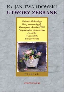 Utwory zebrane. Rachunek dla dorosłego - Poezja - miniaturka - grafika 1