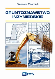 Gruntoznawstwo inżynierskie - Podręczniki dla szkół wyższych - miniaturka - grafika 1
