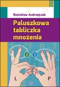 Pedagogika i dydaktyka - Paluszkowa tabliczka mnożenia - miniaturka - grafika 1