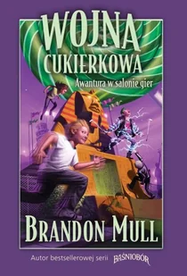 Wojna cukierkowa. Awantura w salonie gier - Książki edukacyjne - miniaturka - grafika 1