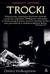 Trocki. Tajemnice Historii - Biografie i autobiografie - miniaturka - grafika 1