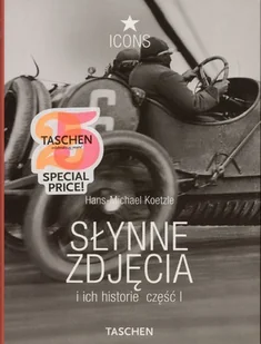 Słynne zdjęcia i ich historie. Część 1 - Książki o kulturze i sztuce - miniaturka - grafika 1