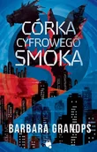 Science-fiction - Córka cyfrowego smoka - miniaturka - grafika 1