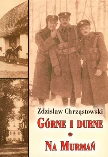 LTW Górne i durne Na Murmań - Zdzisław Chrząstowski - Podręczniki obcojęzyczne - miniaturka - grafika 1