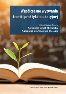 Współczesne wyzwania teorii i praktyki edukacyjnej - Nauka - miniaturka - grafika 1