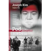 Felietony i reportaże - Prószyński Pod jednym niebem - JOSEPH KIM - miniaturka - grafika 1