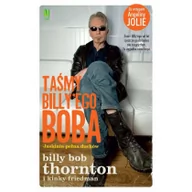 Biografie i autobiografie - Burda książki Taśmy Billy'ego Boba. Jaskinia pełna duchów - Thornton Billy Bob, Friedman Kinky - miniaturka - grafika 1