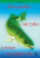 Książki kucharskie - Staropolskie i nie tylko potrawy na postne dni T.2 - Ewa Aszkiewicz - miniaturka - grafika 1