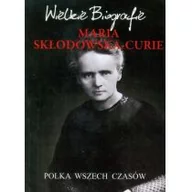 Pamiętniki, dzienniki, listy - Maria Skłodowska-Curie - Polka wszechczasów - Marcin Pietruszewski - miniaturka - grafika 1
