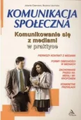 Filozofia i socjologia - Komunikacja społeczna Komunikowanie się z mediami w praktyce Cianciara Jolanta Uścińska Bożena - miniaturka - grafika 1