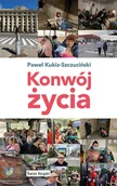 Felietony i reportaże - Konwój życia - miniaturka - grafika 1