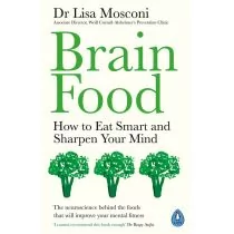 Dr Lisa Mosconi Brain Food How to Eat Smart and Sharpen Your Mind - Pozostałe książki Dr Lisa Mosconi Brain Food How to Eat Smart and Sharpen Your Mind - Pozostałe książki - miniaturka - grafika 1