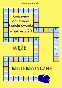 Ćwiczymy dodawanie i odejmowanie w zakresie 20. Węże matematyczne - E-booki dla dzieci i młodzieży - miniaturka - grafika 1