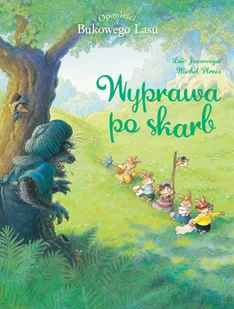Opowieści z Bukowego Lasu Wyprawa po skarb - Komiksy dla młodzieży - miniaturka - grafika 1