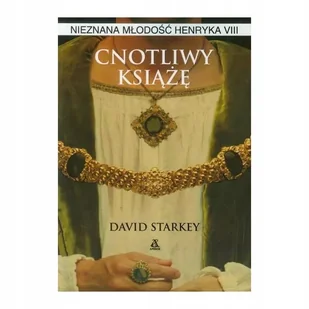 Cnotliwy książę. Nieznana młodość Henryka VIII - Biografie i autobiografie - miniaturka - grafika 1