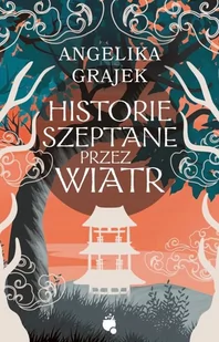 Historie szeptane przez wiatr - Fantasy - miniaturka - grafika 1