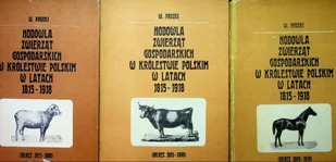 Hodowla zwierząt gospodarskich w Królestwie Polskim Tom 1 do 3 - Podręczniki dla szkół zawodowych - miniaturka - grafika 1