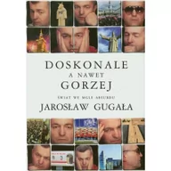 Eseje - Gugała Jarosław Doskonale a nawet gorzej$38wiat we mgle - miniaturka - grafika 1