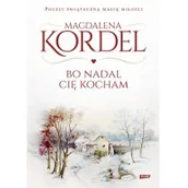 Literatura obyczajowa - Bo nadal Cię kocham - miniaturka - grafika 1