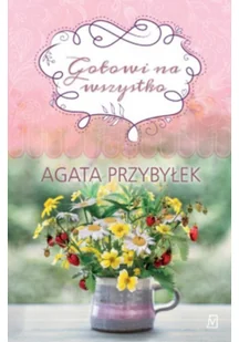 Gotowi na wszystko - Literatura obyczajowa - miniaturka - grafika 2
