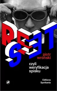 Reset Czyli weryfikacja spisku Piotr Wroński - Kryminały - miniaturka - grafika 2
