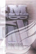 Filologia i językoznawstwo - Pasaże Spotkanie w Słowie. O twórczości literackiej Karola Wojtyły Zofia Zarębianka - miniaturka - grafika 1