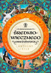 Przewodnik średniowiecznego obieżyświata - Historia świata - miniaturka - grafika 1
