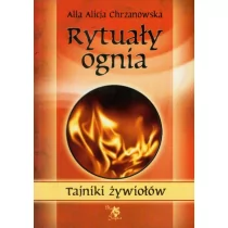 ARS SCRIPTI-2 Alla Alicja Chrzanowska Rytuały ognia - Poradniki psychologiczne - miniaturka - grafika 1