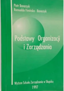 Podstawy Organizacji i Zarządzania - Biznes - miniaturka - grafika 1