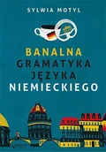 E-booki - języki obce - Banalna gramatyka języka niemieckiego - miniaturka - grafika 1