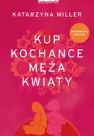 Miłość, seks, związki - Kup kochance męża kwiaty - miniaturka - grafika 1