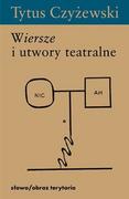 Opowiadania - Słowo obraz terytoria Wiersze i utwory teatralne - Tytus Czyżewski - miniaturka - grafika 1