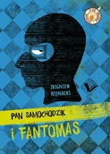 Powieści - Pan Samochodzik i Fantomas | ZAKŁADKA DO KSIĄŻEK GRATIS DO KAŻDEGO ZAMÓWIENIA - miniaturka - grafika 1